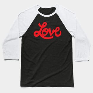 Whimsical Love cartoon illustrated text in red Baseball T-Shirt